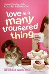 Love Is a Many Trousered Thing