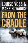 From the Cradle