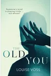 The Old You