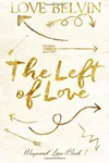 The Left of Love