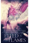 Freed By Flames