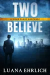 Two Believe