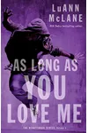 As Long As You Love Me