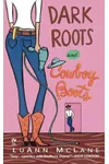 Dark Roots and Cowboy Boots