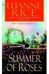 Summer of Roses