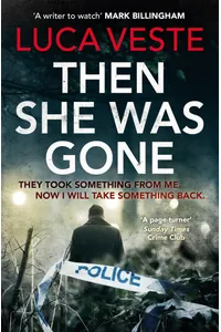 Then She Was Gone