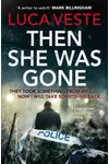 Then She Was Gone
