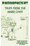 Radgepacket - Tales From the Inner Cities