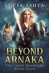 Beyond Arnaka