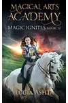 Magic Ignites