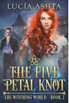 The Five-Petal Knot