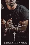You'll Think of Me