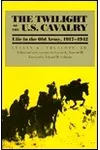 Twilight of the Cavalry