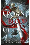 Crown of Blood and Glass