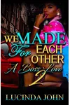We Made For Each Other 2