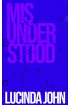 Misunderstood