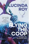Flying the Coop