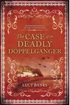 The Case of the Deadly Doppelganger