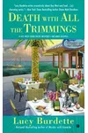Death with All the Trimmings