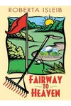 Fairway to Heaven