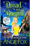 Dread and Buried