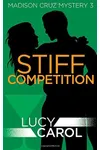 Stiff Competition