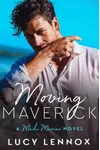 Moving Maverick