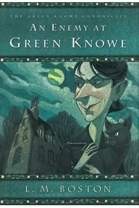 An Enemy at Green Knowe