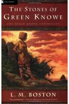 The Stones of Green Knowe