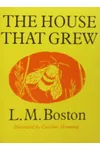 The House That Grew