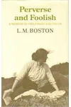 Perverse And Foolish