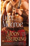 Moon Burning