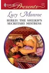 Hired: The Sheikh's Secretary Mistress