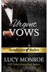 Urgent Vows