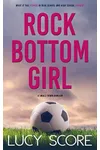 Rock Bottom Girl