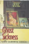 Ghost Sickness