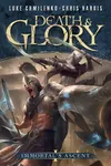 Death and Glory