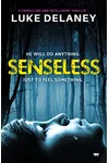 Senseless