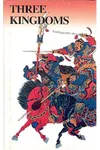 Three Kingdoms / The Romance of Three Kingdoms
