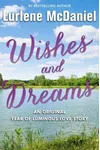 Wishes and Dreams