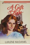 A Gift of Love