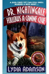 Dr. Nightingale Follows a Canine Clue