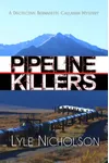 Pipeline Killers