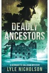 Deadly Ancestors