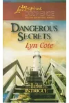 Dangerous Secrets