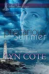 Precarious Summer