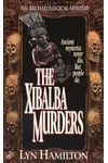 The Xibalba Murders