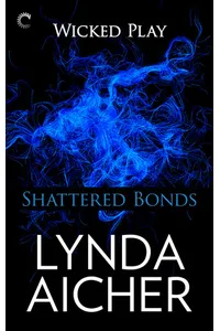 Shattered Bonds