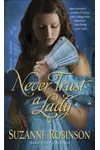 Never Trust a Lady (As:Suzanne Robinson)