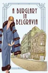 A Burglary In Belgravia
